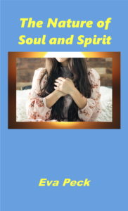 The Nature of Soul and Spirit book