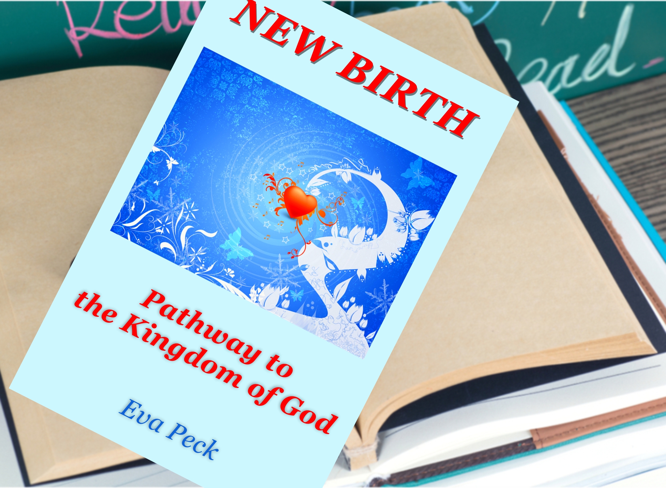 New Birth-Pathway to the Kingdom of God
