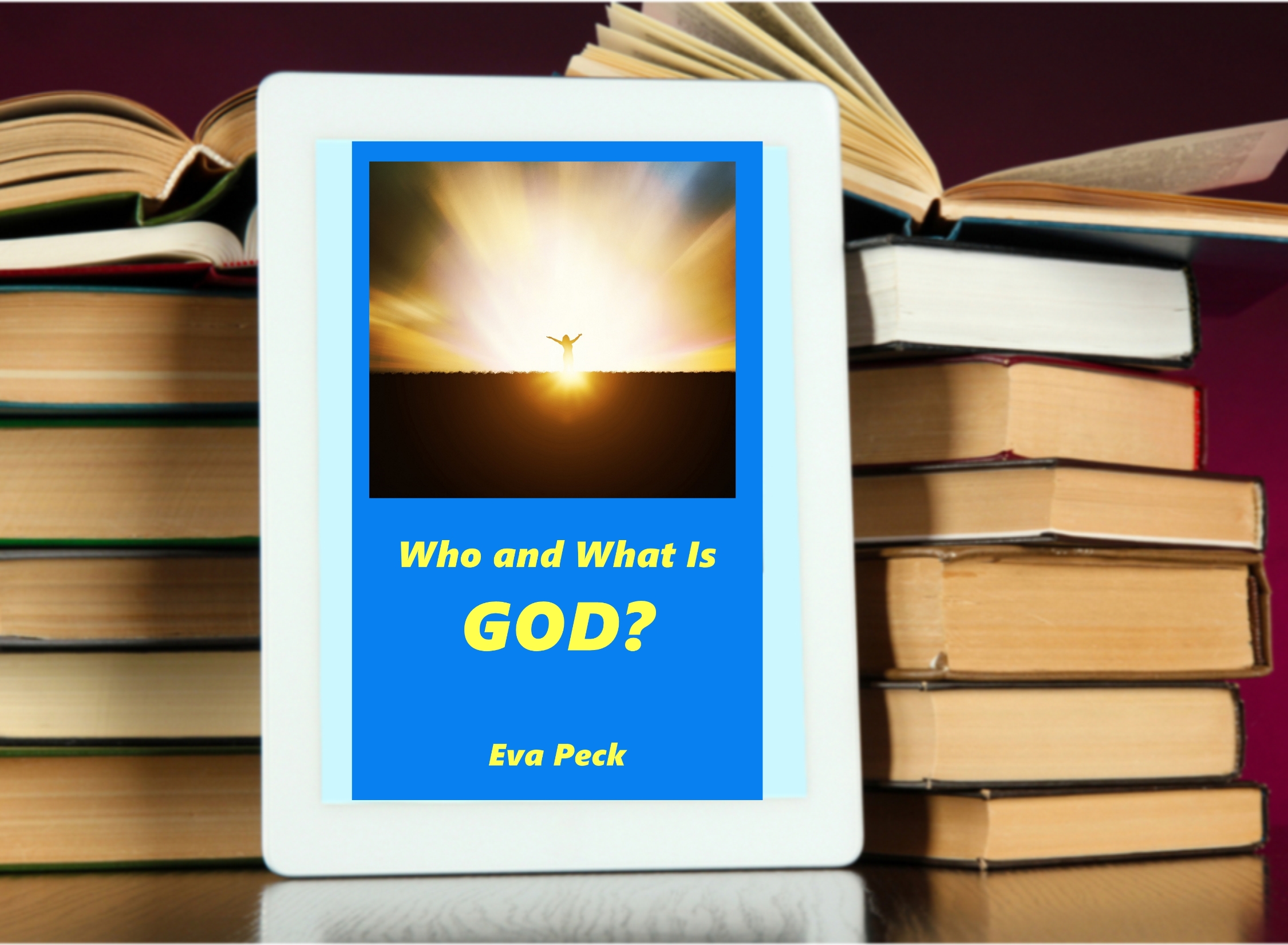 Who and What Is God?