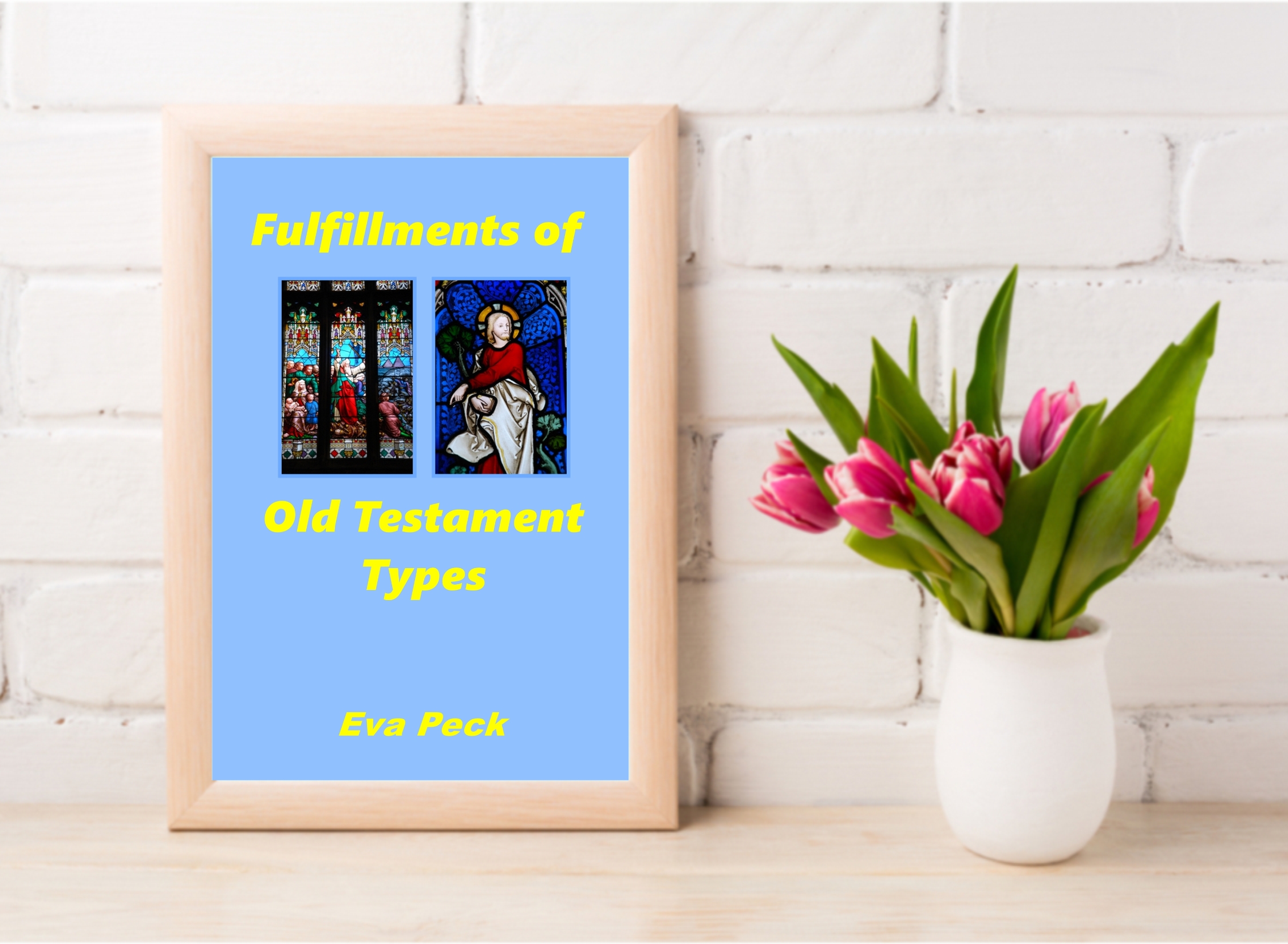 Fulfillment of Old Testament Types